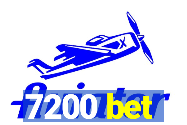 7200 bet